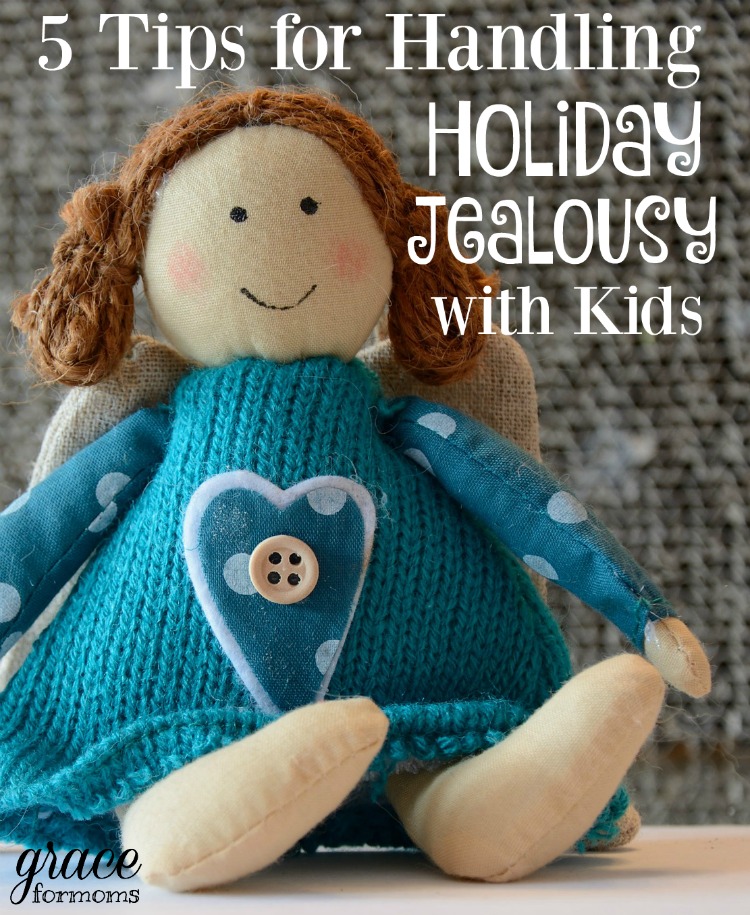 5 Tips for Handling Holiday Jealousy with Kids