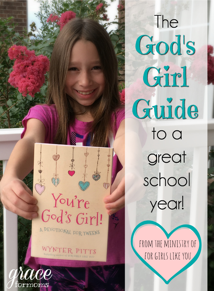 The God's Girl Guide to a Great School Year
