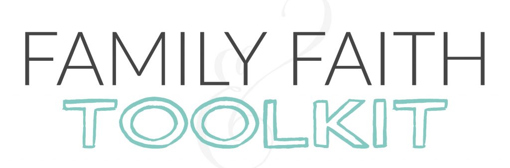Family Faith Toolkit